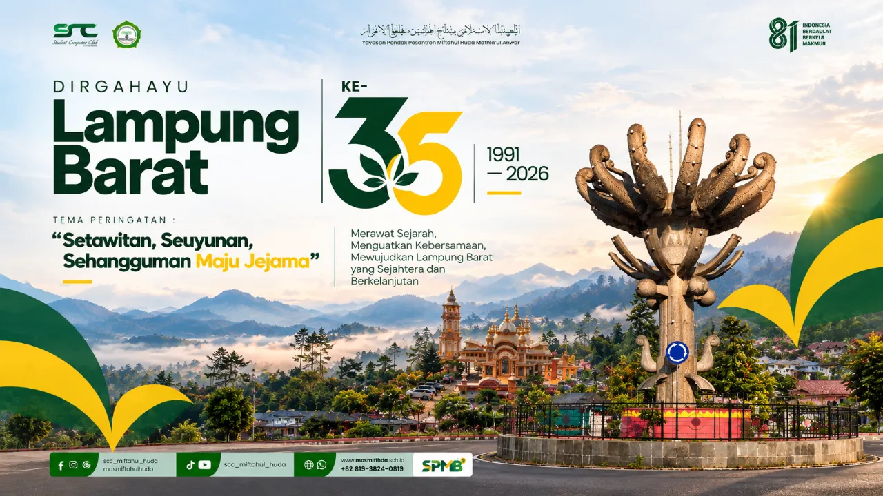 Dirgahayu Lampung Barat ke-35: MA Mifthul Huda Memaknai Transformasi Pendidikan Menuju Generasi Emas 2026