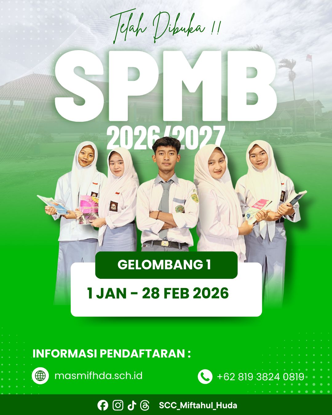 MA Miftahul Huda Resmi Buka Pendaftaran Siswa Baru Tahun Ajaran 2026/2027, Gelombang 1 Dimulai Awal Januari